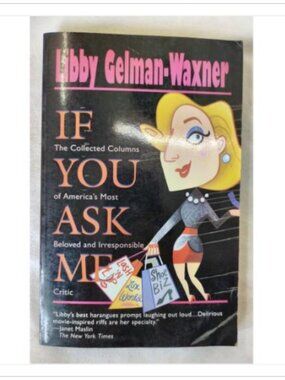 If You Ask Me Gelman-Waxner 1995 Ballantine ISBN 0-449-90991-3